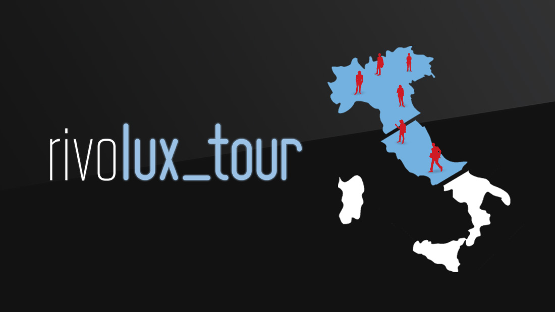 Prosegue il successo del Rivolux Tour